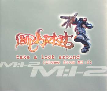 Limp Bizkit - Take A Look Around