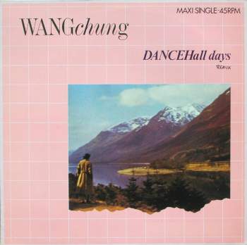 Wang Chung - Dancehall Days