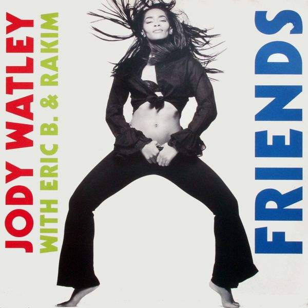 Jody Watley with Eric B. & Rakim - Friends