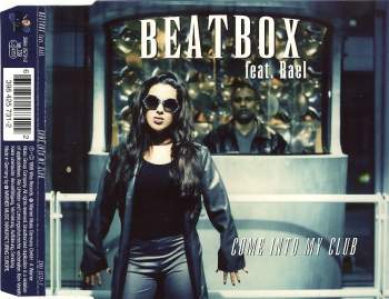 Beatbox feat. Rael - Come Into My Club