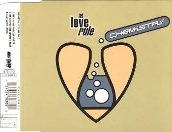 Chemistry - Let Love Rule