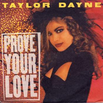 Dayne, Taylor - Prove Your Love