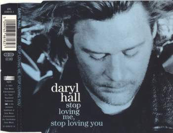 Hall, Daryl - Stop Loving Me, Stop Loving You