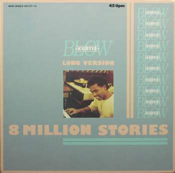 Blow, Kurtis - 8 Million Stories