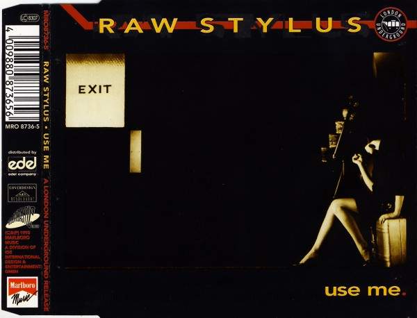 Raw Stylus - Use Me