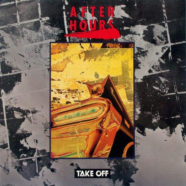 After Hours - Take Off