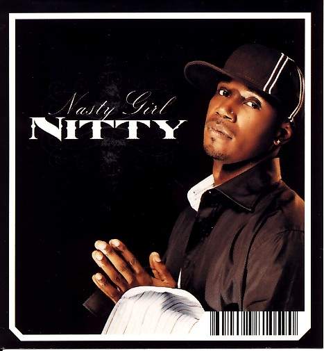 Nitty - Nasty Girl