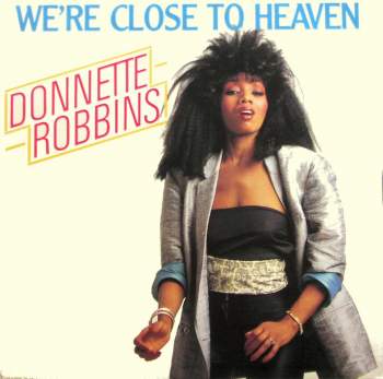 Robbins, Donnette - We're Close To Heaven