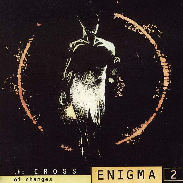 Enigma - The Cross Of Changes