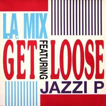 LA Mix - Get Loose