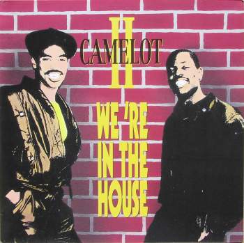 Camelot II - We're In The House