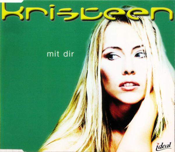 Kristeen - Mit Dir