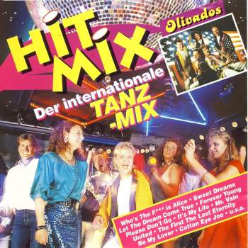 Olivados - Hit Mix - Der Internationale Tanz-Mix