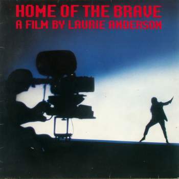 Anderson, Laurie - Home Of The Brave