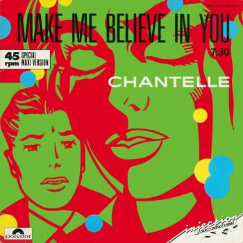 Chantelle - Make Me Believe In You