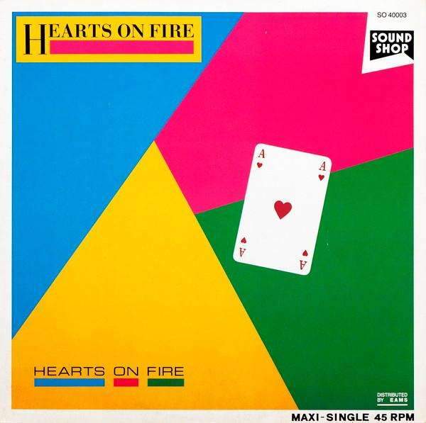 Hearts On Fire - Hearts On Fire