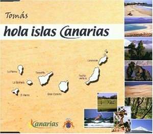 Tomas - Hola Islas Canarias