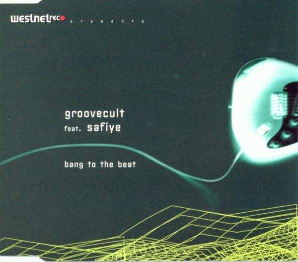 Groovecult feat. Safiye - Bang To The Beat