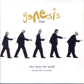 Genesis - Live / The Way We Walk Vol. 1 The Shorts