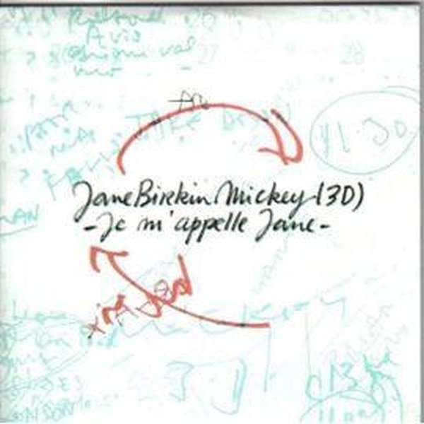 Jane Birkin & Mickey 3D - Je M'appelle Jane