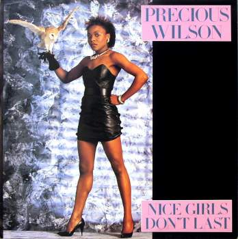 Precious Wilson - Nice Girls Don't Last