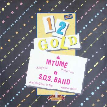 Mtume/ SOS Band - Juicy Fruit / Prime Time / Just Be Good To Me / Weekend Girl