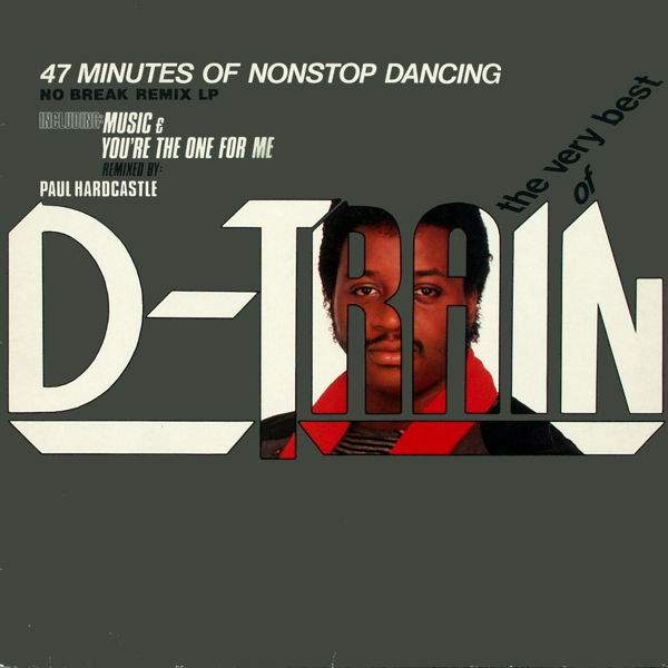 D-Train - The Very Best Of D-Train