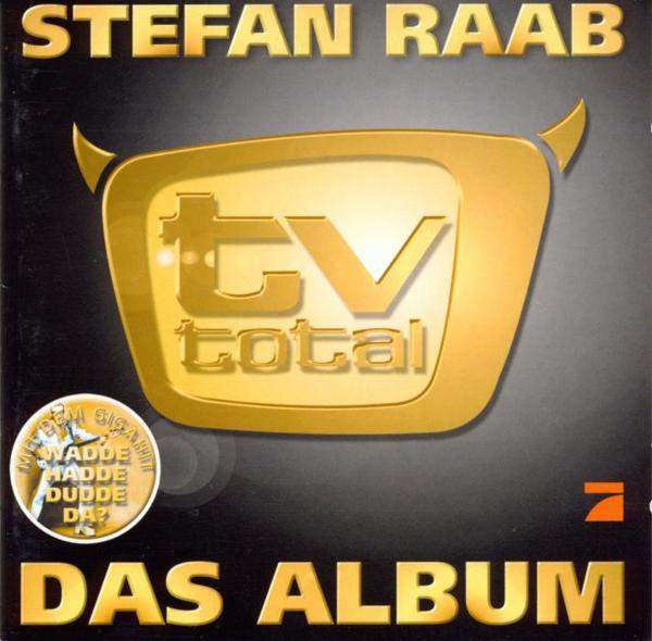 Raab, Stefan - TV Total- Das Album