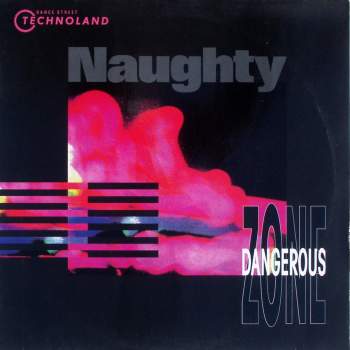 Dangerous Zone - Naughty