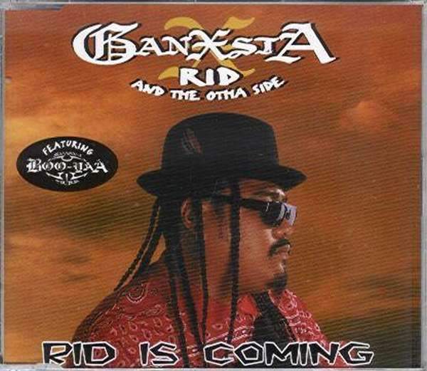 Ganxsta RID & The Otha Side - Rid Is Coming