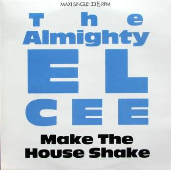 Almighty E-Cee - Make The House Shake