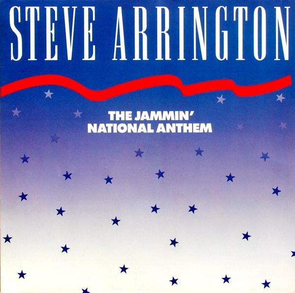 Steve Arrington - The Jammin' National Anthem