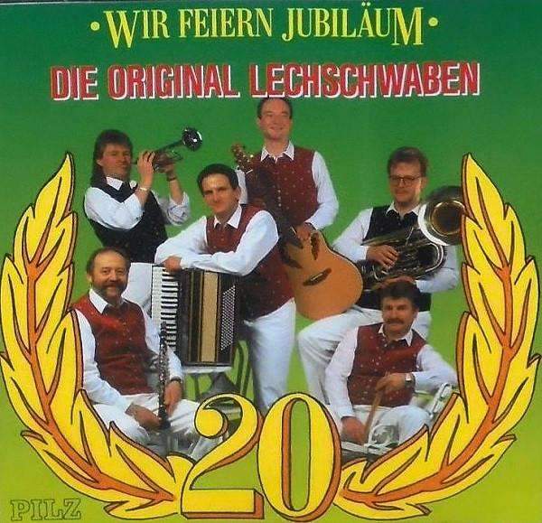 Original Lechschwaben - Wir Feiern Jubiläum