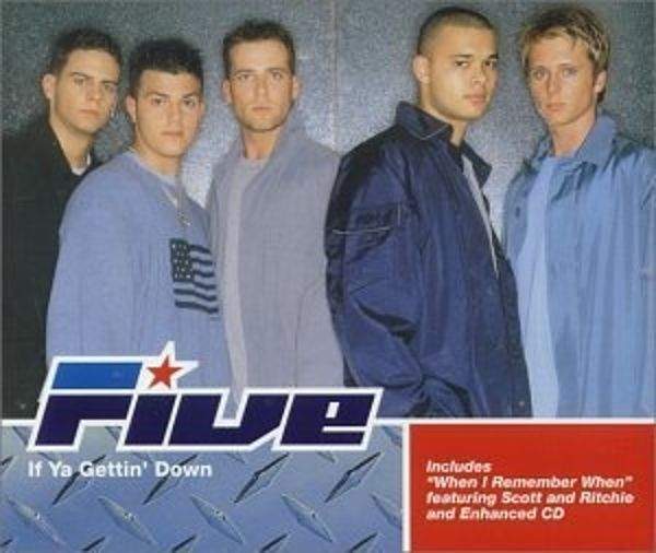 Five - If Ya Gettin' Down