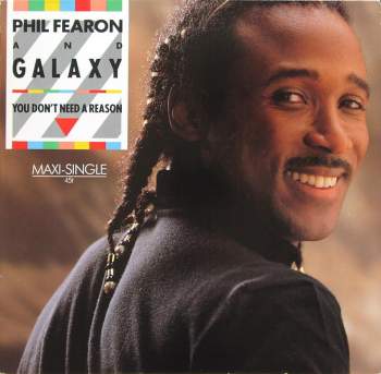 Fearon, Phil & Galaxy - You Don't Need A Reason