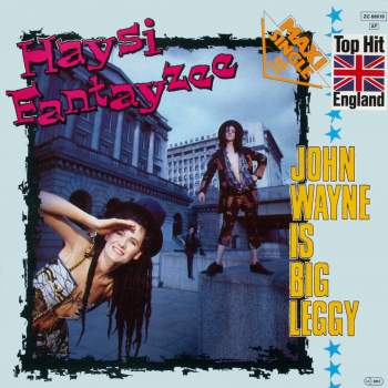 Haysi Fantayzee - John Wayne Is Big Leggy