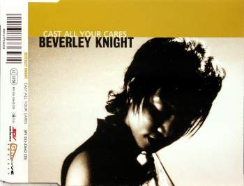 Knight, Beverley - Cast All Your Cares