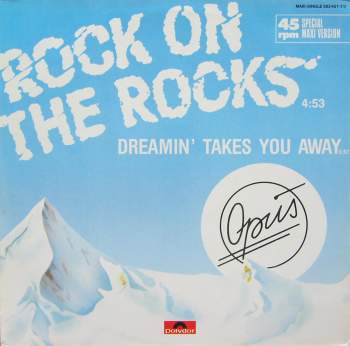 Opus - Rock On The Rocks