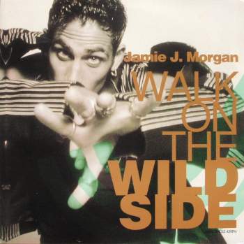 Morgan, Jamie J. - Walk On The Wild Side