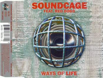Soundcage feat. Red Dogg - Ways Of Life