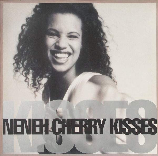 Neneh Cherry - Kisses