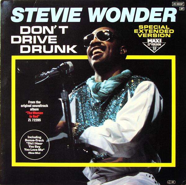 Stevie Wonder - Don't Drive Drunk