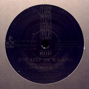 ROD - Just Keep On Walking / Shake It Up (Do The Boogaloo)