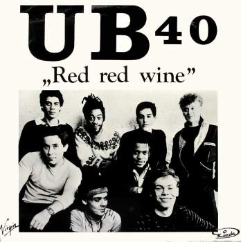 UB 40 - Red Red Wine