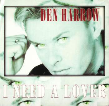Harrow, Den - I Need A Lover