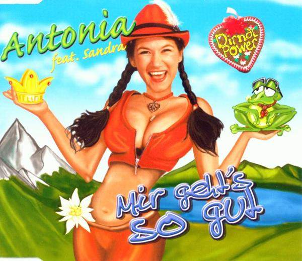 Antonia feat. Sandra - Mir Geht's So Gut