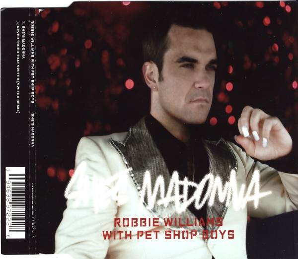 Williams, Robbie & Pet Shop Boys - She's Madonna