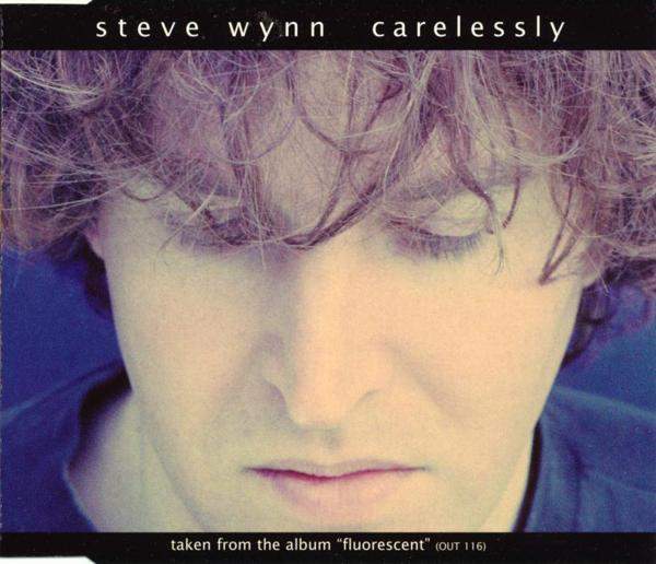 Wynn, Steve - Carelessly
