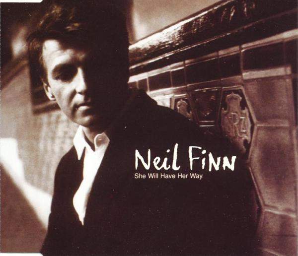 Neil Finn - She Will Have Her Way