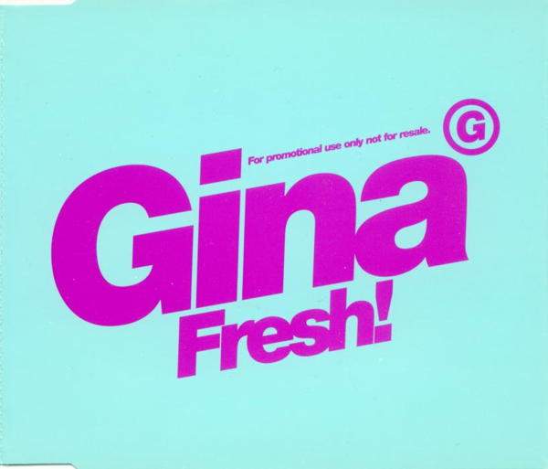 Gina G. - Fresh